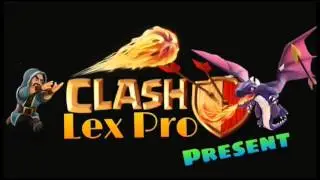 Вступительное видео. Clash of Clans. Lex