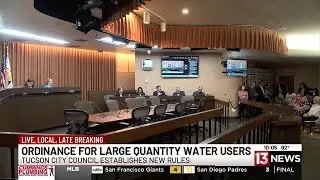 Tucson City Council approves new rules for large quantity water users