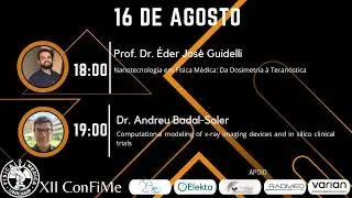 XII ConFiMe - Dia 1 - Computational modeling of x-ray imaging devices and in silico clinical trials