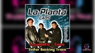 La planta (Con voz) | Guitar Backing Track | Pista sin guitarra | Caos