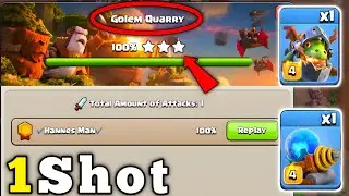 1 Shot Golem Quarry Best Attack Strategy in Clan Capital