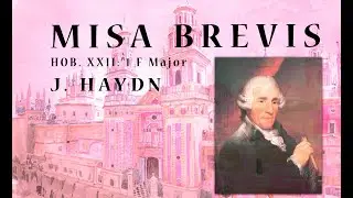 MISA BREVIS HOB. XXII: 1 (J. Haydn) - CORO 