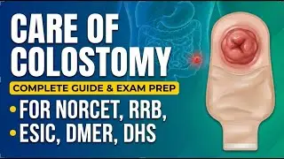 CARE OF COLOSTOMY | fundamentals of nursing | Complete Nursing Class for NORET,RRB,ESIC