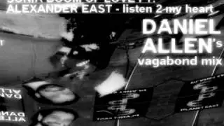 SBOL ft. ALEXANDER EAST - LISTEN 2 MY HEART (DANIEL ALLEN'S VAGABOND MIX) - PEM.avi