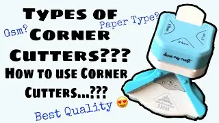 60. Types of Corner Punches? How to use Corner Cutters? Dress My Craft 3 in 1 Corner Punch