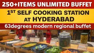 Biggest buffet in Hyderabad |63 Degrees Modern Regional Buffet  |Best unlimited buffet 😋|#bestbuffet