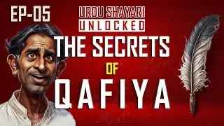 Urdu Shayari Unlocked - The Secrets of Qafiya