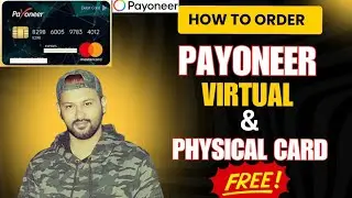 How to order a Payoneer Debit card Free | Get Payoneer Virtual card in Pakistan #payoneer