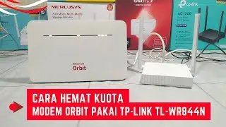 Cara Hemat Kuota Modem Orbit Telkomsel Pakai TP-LINK TL-WR844N Biar Tahan 1 Bulan
