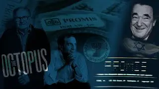 The PROMIS Affair with Robert Maxwell, Rafi Eitan & Ari Ben-Menashe