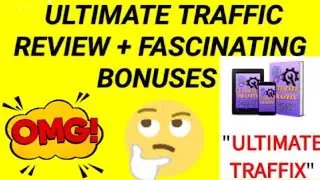 ultimate traffic review + Fascinating Bonus. How to increase website traffic with ultimate traffic