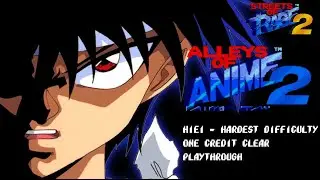 Alleys of Anime 2 (SOR2 Hack) | Hiei - Hardest | 1CC Playthrough