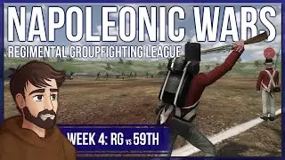 Regimental Groupfighting League 2021 - Week 4 (END) | Royal Guards vs 59th Regiment of Foot