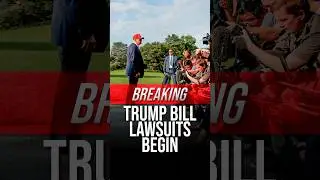 Trump Bill Faces Major Lawsuit by the Left