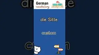 die Sitte (custom) | German vocabulary