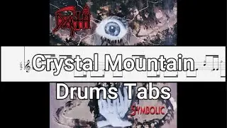 Death - Crystal Mountain - Drums Tabs