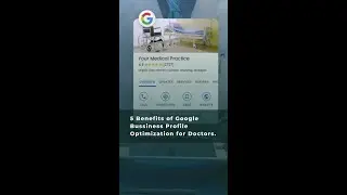 5 Benefits of google Bussiness profile optimization for doctors.