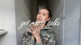 Ep. 2 | get ready talks | becoming a full-time influencer + advice