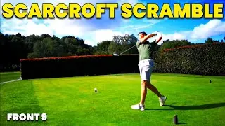 Scarcroft Scramble | Part 1 | Crumpled Plays Golf