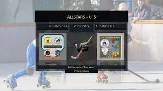 🏑 ROLLHOCKEY | SUNWAY SITGES HOCKEY CUP | U15 - ALLSTARS | 🔴 GRUPPE A 🆚 🔴 GRUPPE B