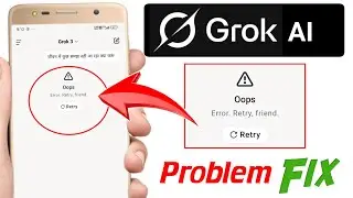 Grok ai oops problem | grok ai error problem | Grok ai oops error retry friend