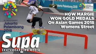How Margie Wins Gold Medals - ASIAN GAMES 2018 - Women Street