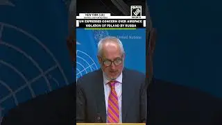 Генеральный секретарь ООН выразил глубокую обеспокоенность в связи с нарушением Россией воздушног...