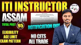 ASSAM JUNIOR INSTRUCTOR NEW VACANCY | ITI INSTRUCTOR VACANCY ASSAM | Notification | Syllabus |salary