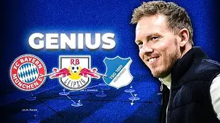 How Julian Nagelsmann Became Football&rsquo;s Greatest Deception?
