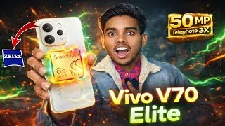 Vivo V70 Elite: Sabka Baap Phone? 😱 Snapdragon 8s Gen 3 + ZEISS!