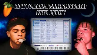 HOW TO MAKE CHILL BEAT FOR D SAVAGE & SUMMRS WITH PURITY IN 2021 [FL Studio Tutorial] | Hugee Boy
