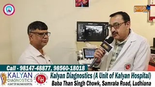 Kalyan Diagnostics (A Unit of Kalyan Hospital) Ludhiana