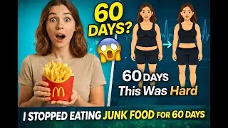 I Stopped Eating Junk Food for 60 Days &mdash; This Was Hard