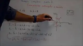 Numeri complessi: parte 3 - Complesso coniugato e modulo