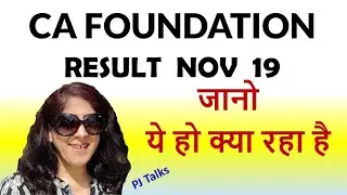 CA Foundation Exams Result Date - Nov 19 - PJTalks