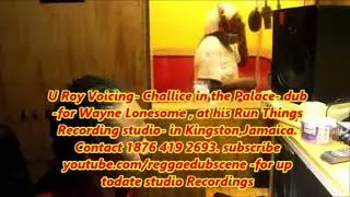 U Roy (Daddy U-Roy)- Chalice in the Palace _ Dubplate