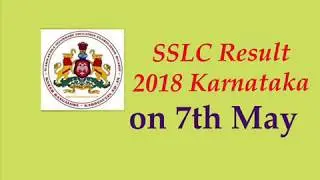SSLC Result 2018 Karnataka Date | Karnataka SSLC Results 2018