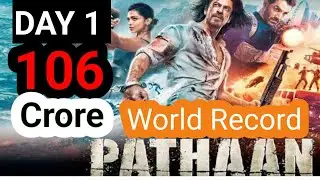 Pathan Day 1 Box Office Collection Update l Pathan Day 1 Box Office Collection Worldwide india