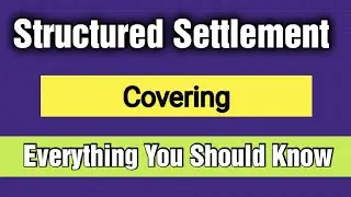 Structured Settlement Annuity| Complete details on Structured Settlement