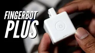 Fingerbot Plus - Another great smart device!