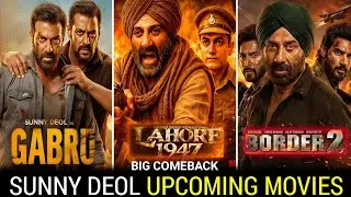 Top 10 Sunny Deol Upcoming Movies 2026 | Border 2, Gabru, Ramayana | Full List & Review