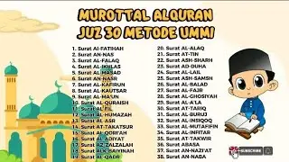 Beautiful Quran Recitation for Kids | Juz Amma (An-Nas to An-Naba) Easy Memorization 