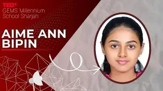 Embracing Failures | Aime Ann Bipin | TEDxGEMS Millennium School Sharjah
