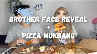 PIZZA & WINGS MUKBANG + BROTHER FACE REVEAL