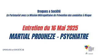 Drogues & Soci&eacute;t&eacute; & La MMPCR re&ccedil;oivent le Dr Martial Prouheze, Psychiatre.