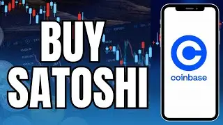 How to Buy Satoshi on Coinbase 2025?