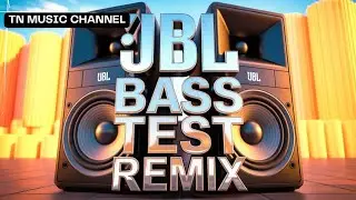 JBL BASS TEST REMIX 2026 ⚡ Techno Bass Party #Techno | TN MUSIC CHANNEL