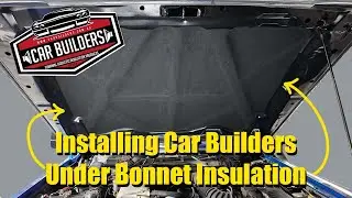 Installing Car Builders Under Bonnet Insulation - For a GQ or GU Nissan Patrol