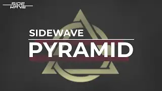 Sidewave - Pyramid