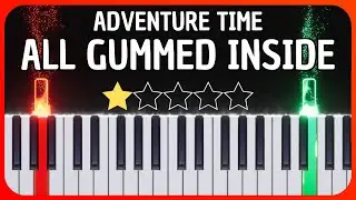 Adventure Time - All Gummed Inside - Easy Piano Tutorial + Sheets